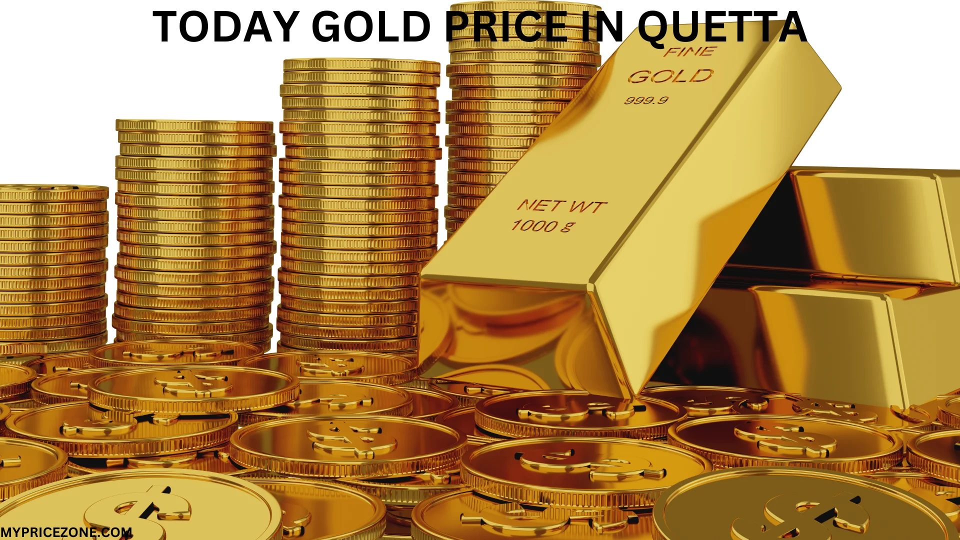 gold coins AND BARS with today gold price in Quetta