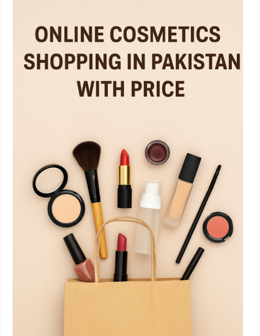 Online Cosmetics Shopping in Pakistan with Price – A Complete Guide 4 Online Cosmetics Shopping in Pakistan with Price – A Complete Guide